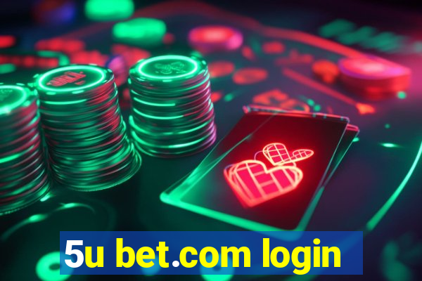 5u bet.com login